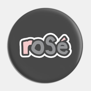 80s Rose Wine Ultimate Gray Typography Pin