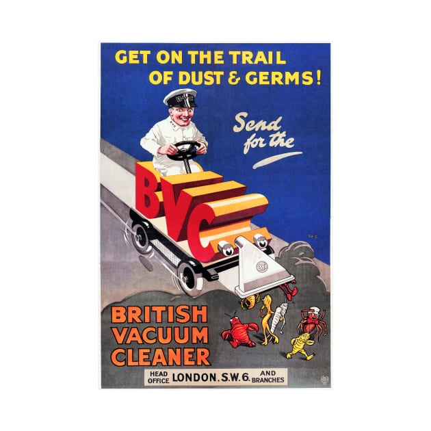 BVC Dust & Germs! British Vacuum Cleaner Retro English Advertisement Wall Art by vintageposters