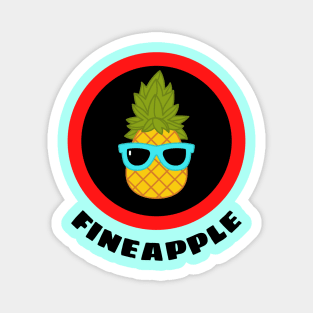 Fineapple - Pineapple Pun Magnet