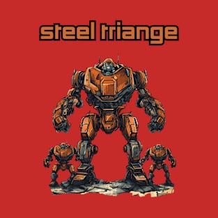 Futuristic Battle Robots Names of Power Steel Triange T-Shirt