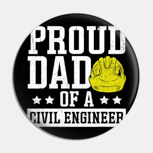 Civil Engineering Proud Dad Construction Civil Engineer Pin