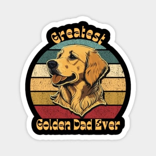 Greatest Golden Dad Magnet