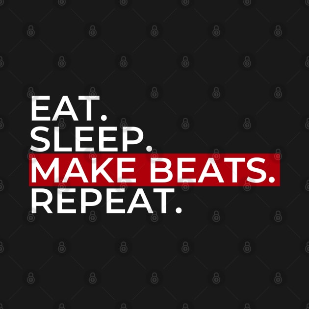 Eat Sleep Make Beats by maxdax