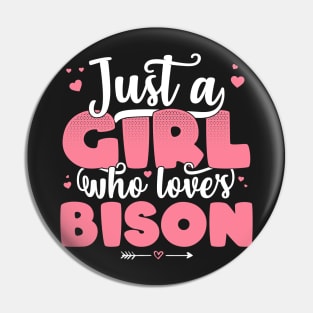 Just A Girl Who Loves Bison - Cute Bison print Pin