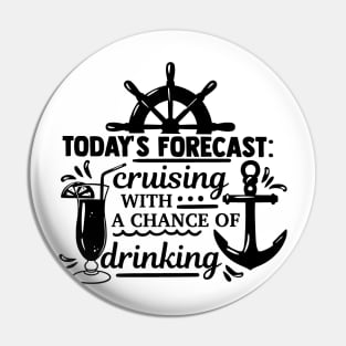 Forecast Cruising with a chance of drinking Pin