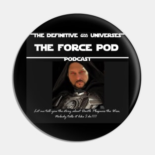 The Force Pod Pin