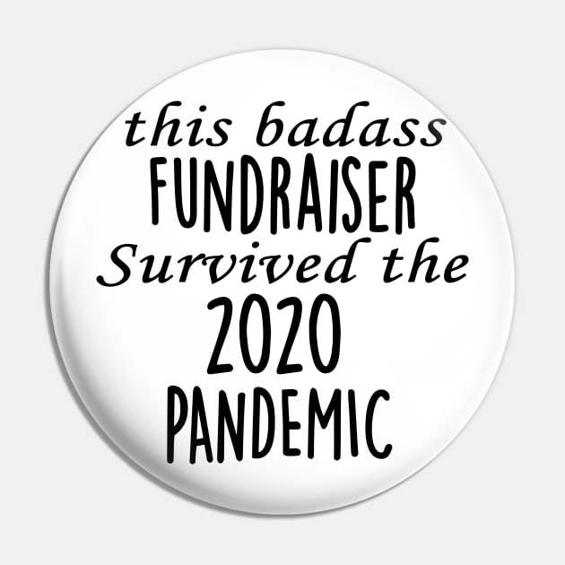 This Badass Fundraiser Survived The 2020 Pandemic Pin by divawaddle