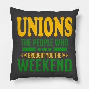 Unions The People Who Brought You The Weekend Pillow