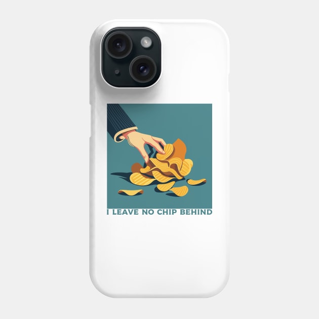 I leave no chip behind - heroes Phone Case by Kingrocker Clothing