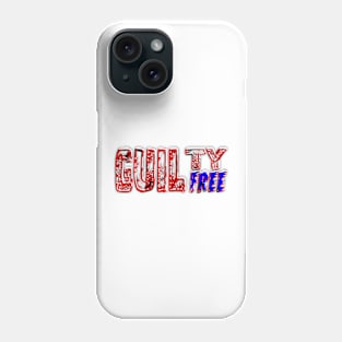 Guilty Free Phone Case