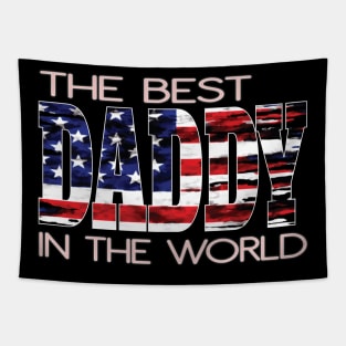 The Best Daddy In The World US American Flag Father Papi Tapestry