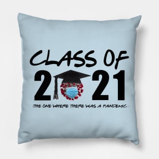 Class of 2021 Mask/Sticker/Shirt Pillow