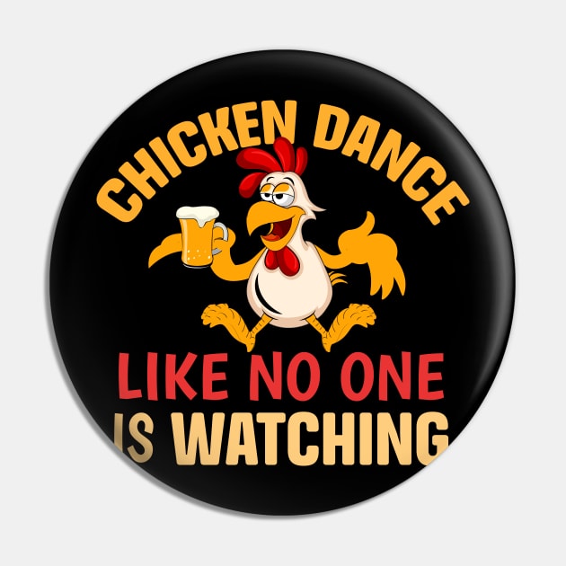 Chicken Dance Like No One Is Watching Pin by TheDesignDepot