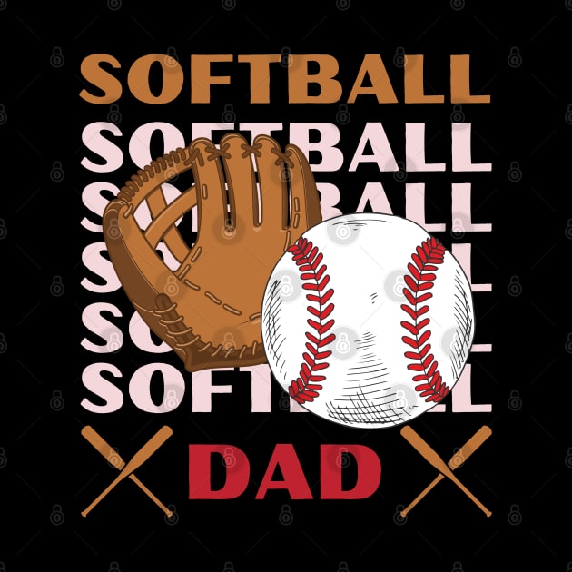 My Favorite Softball Player Calls Me Dad Gift for Softball Father daddy by BoogieCreates