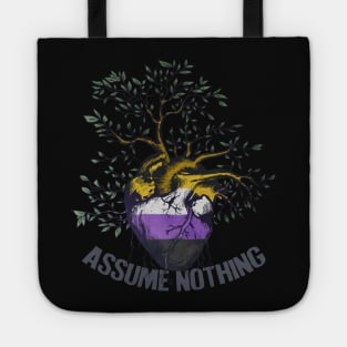 Nonbinary: Assume Nothing Tote