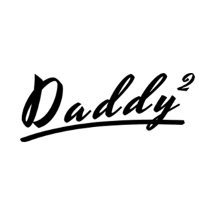 Daddy Squared T-Shirt