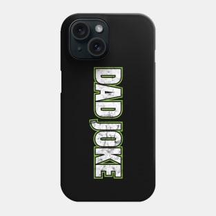 Dad Joke Phone Case