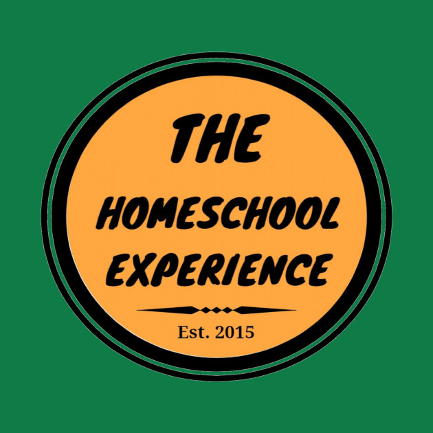 The Homeschool Experience by TheHomeschoolExperience