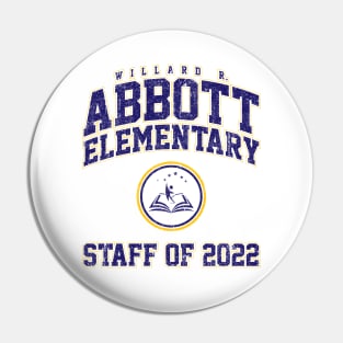 Abbott Elementary Staff of 2022 (Variant) Pin