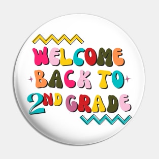 Welcome Back To Second Grade Groovy Teachers & Staff Pin