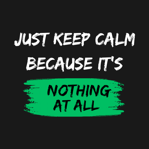 Nothing At All. by ElitePrinters