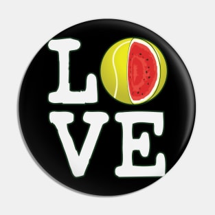 Love Tennis Watermelon Pin