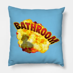 BATHROOM!!! Pillow