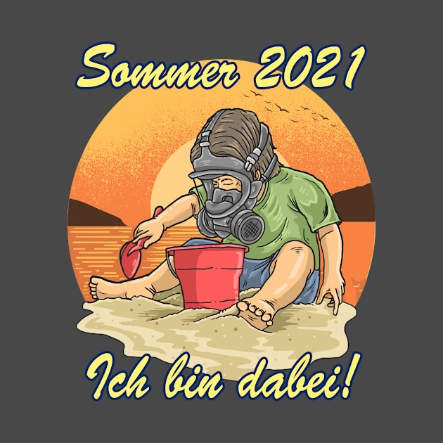 Sommer 2021 - ich bin dabei! by Yerdna