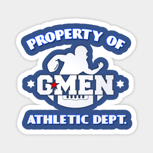 PROPERTY OF GMEN Magnet