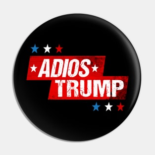 Adios Trump Pin