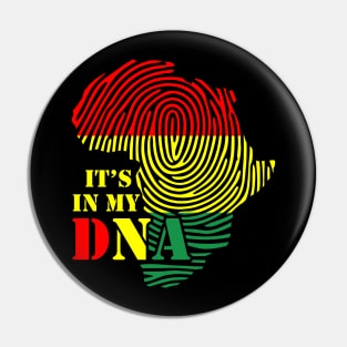It's in my DNA, Black History, Africa, Black Lives Matter Pin