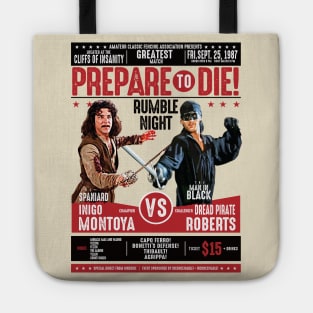 Inigo Montoya vs Dread Pirate Roberts Fencing Poster Tote