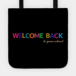 welcome back to school Tote