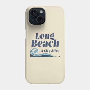 Long Beach A City Alive Phone Case