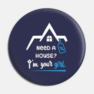 Real estate house property t-shirt design vector for realtor - Need A House I'm Your Girl. Pin