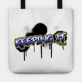 Keeping It Real Tote