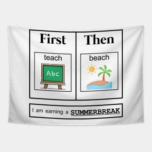 Funny I Am Earning A Summer Break Teacher Tapestry