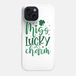 MISS LUCKY CHARM Phone Case