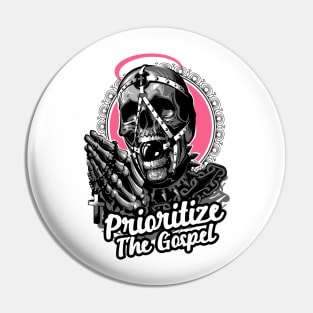 'Prioritize The Gospel' Love For Religion Shirt Pin