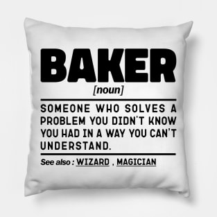 Baker Noun Definition Sarcastic Design Funny Baker Sayings Pillow