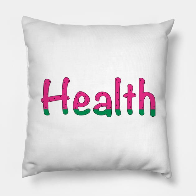 Health Power Word Pillow by rayraynoire