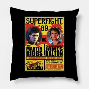 Superfight '89 - Martin Riggs from Lethal Weapon vs James Dalton from Road House Pillow