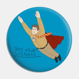 Bob Newby Superhero Pin