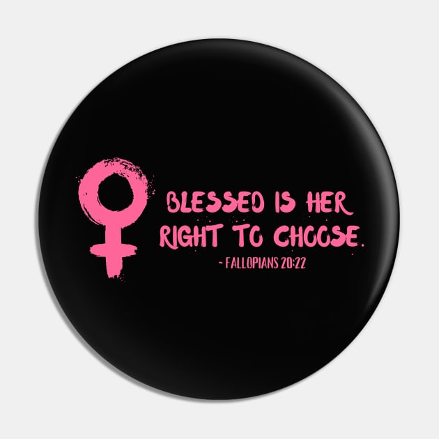 Women's Pro-Choice Verse Pin by She Gets Creative