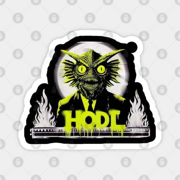 HODL monster Magnet by Dead Galaxy