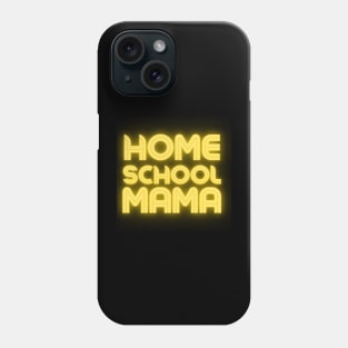 Homeschool Mama Neon Yellow Phone Case