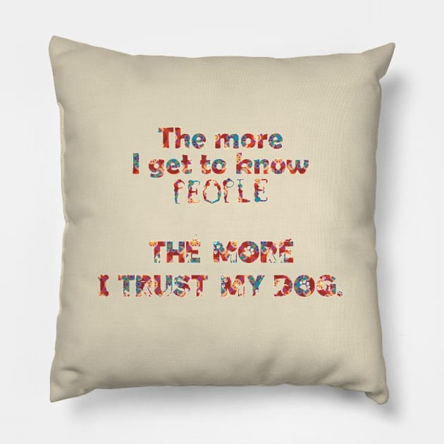 I love my dog Pillow by Wynne Web Adventures