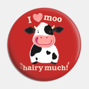 Happy Little Holstein Loves You Pin