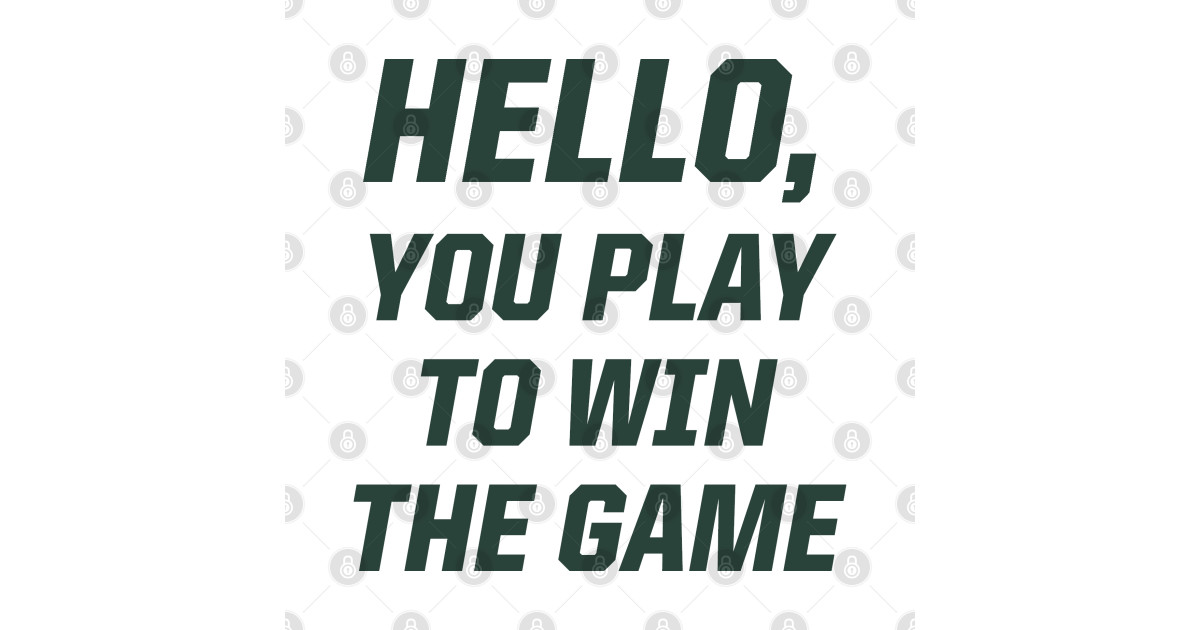 Hello, You Play To Win The Game New York Jets Sticker TeePublic AU