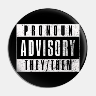 Pronoun Advisory Pin